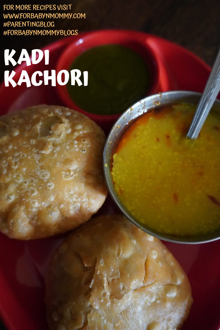 Kadhi Kachori – Treat from my native
